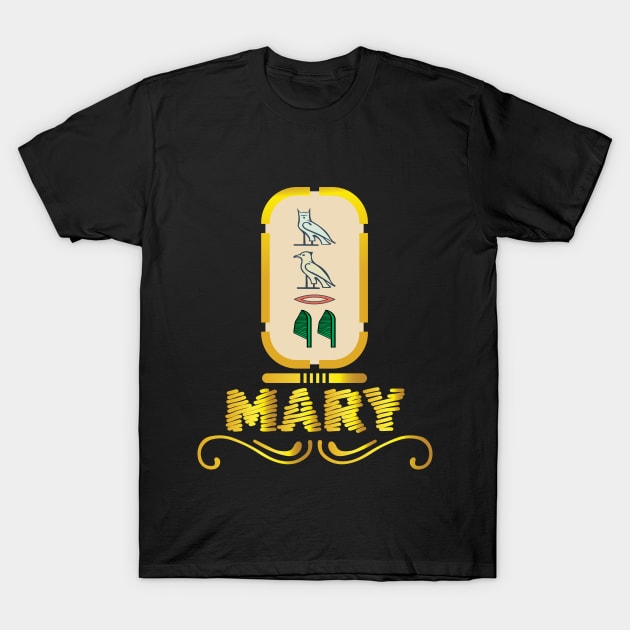 MARY-American names in hieroglyphic letters,  a Khartouch T-Shirt by egygraphics